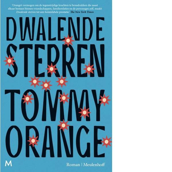 Dwalende sterren van Tommy Orange